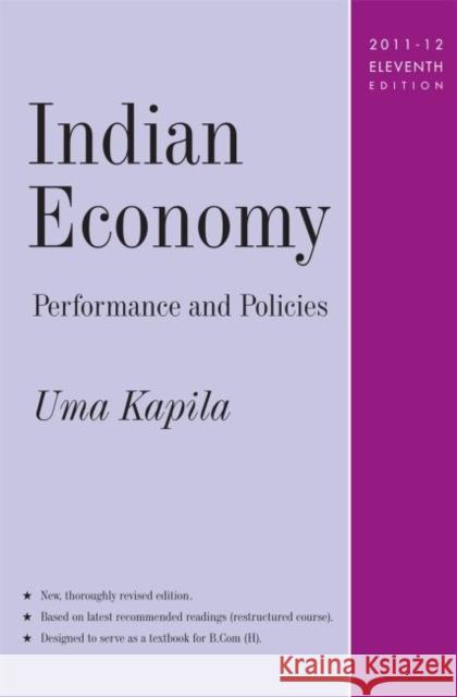 Indian Economy : Performance and Policies Uma Kapila   9788171889068 Academic Foundation
