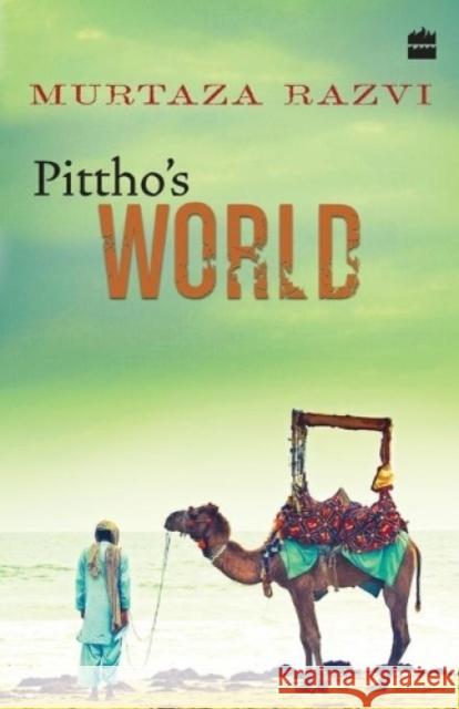Pittho's World Razvi Murtaza   9788172239343 HarperCollins India