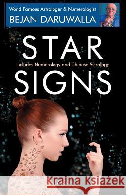 Star Signs Includes Numerology & Chinese Astrology Bejan Daruwalla 9788172240820 Jaico Publishing House