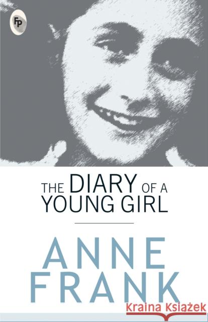 The Diary of a Young Girl Anne Frank 9788172345198