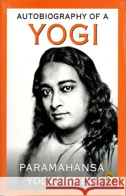 Autobiography of a Yogi Paramahansa Yogananda 9788172345365 Prakash Books