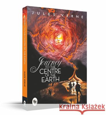 Journey to the Centre of the Earth Jules Verne 9788175994058 Prakash Book Depot