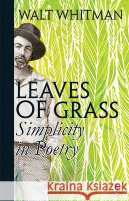 Leaves of Grass Walt Whitman   9788175994348 Prakash Book Depot