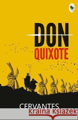 Don Quixote Cervantes   9788175994430 Prakash Book Depot