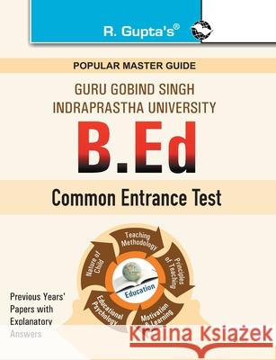 Ggsipu: B.Ed. Entrance Exam Guide Rph Editorial Board 9788178125619 Ramesh Publishing House