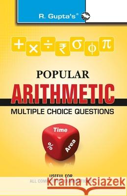 Popular Arithmetic: Multiple Choice Questions Rph Editorial Board 9788178126937 Ramesh Publishing House