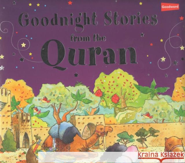 Goodnight Stories from the Quran Saniyasnain Khan 9788178983462 Al-Risala