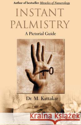 Instant Palmistry  9788179922552 Jaico Publishing House