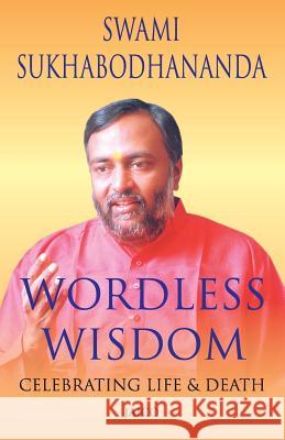 Wordless Wisdom  9788179925287 Jaico Publishing House