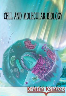 Cell and Molecular Biology Prakash Lohar S 9788180940279 Mjp Publisher