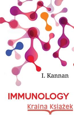 Immunology I. Kannan 9788180940286