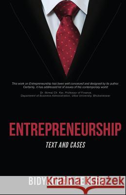 Entrepreneurship Text and cases Behera, Bidyadhar 9788180942150