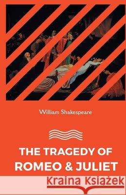 The Tragedy of Romeo and Juliet William Shakespeare 9788180943348 Mjp Publisher