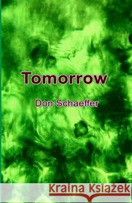 Tomorrow Don Schaeffer 9788182537293