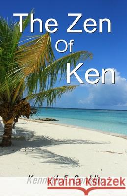 The Zen of Ken Kenneth F Conklin 9788182537484 Cyberwit.Net