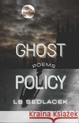 Ghost Policy Lb Sedlacek 9788182537965 Cyberwit.Net