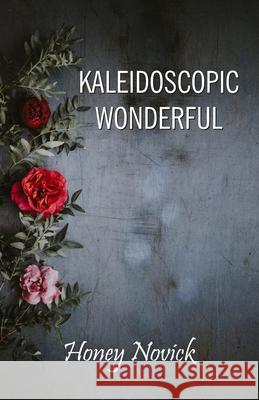 Kaleidoscopic Wonderful Honey Novick 9788182538689