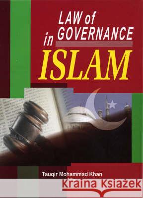 Law of Governance in Islam Tauqir Mohammad Khan 9788182742291