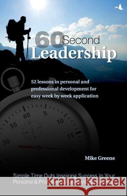 60 Second Leadership Mike Green   9788183226622
