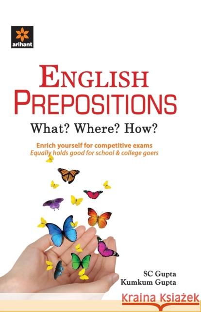 English Prepositions Sc Gupta Kumkum Gupta 9788183482226 Arihant Publication India Limited