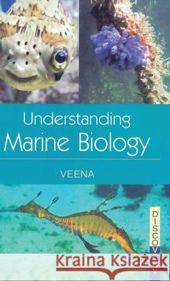 Understanding Marine Biology Veena 9788183565424