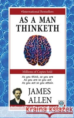 As a Man Thinketh James Allen 9788183631624 Adarsh Books