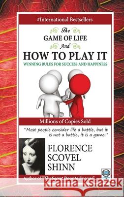 The Game of Life and How to Play It Shinn Florence Scovel 9788183631679 Adarsh Books