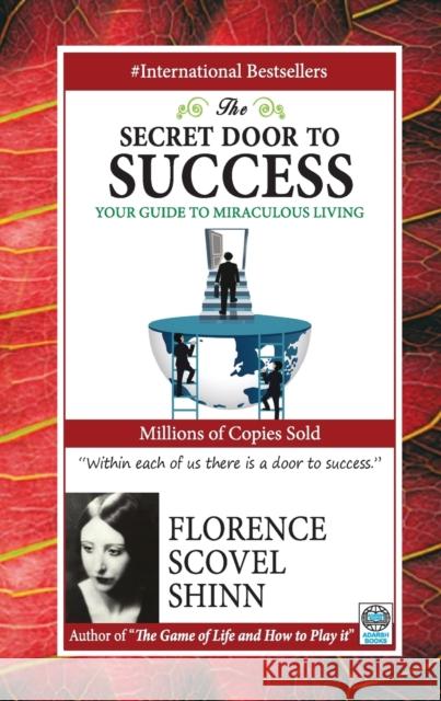 The Secret Door to Success Shinn Florence Scovel 9788183631686 Adarsh Books