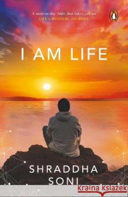I Am Life Shraddha Soni   9788184003581 