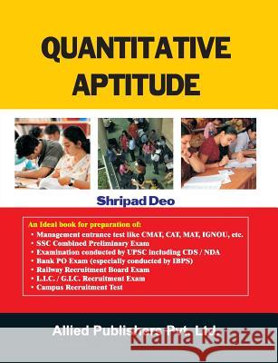 Quantitative Aptitude Shripad Deo 9788184248784 Allied Publishers Pvt. Ltd.