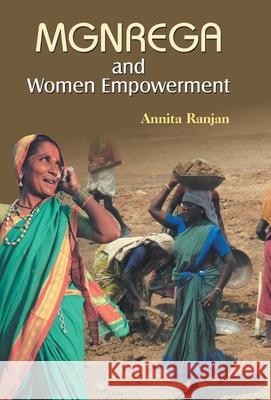 Mgnrega and Women Empowerment Annita Ranjan 9788184303780 Prabhat Prakashan Pvt Ltd