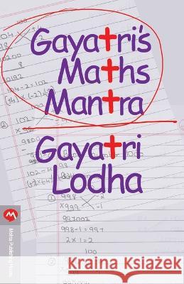 Gayatris Maths Mantra Lodha, Gayatri 9788184983968