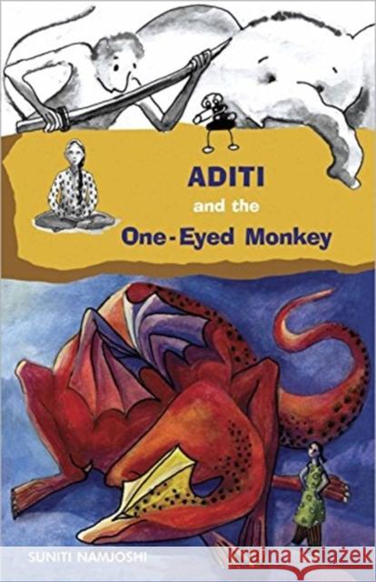 Aditi and the One-eyed Monkey Suniti Namjoshi 9788186896136 Tulika Publishers