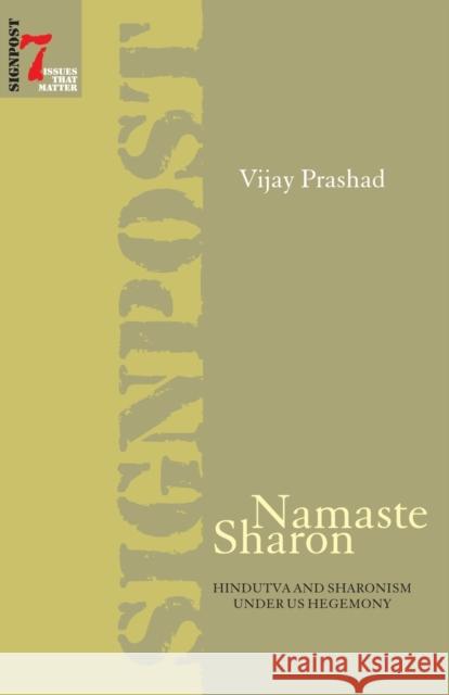 Namaste Sharon Vijay Prashad 9788187496359