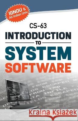 CS-63 Introduction to System Software S. Roy Dinesh Verma 9788189086329 Gullybaba Publishing House Pvt Ltd