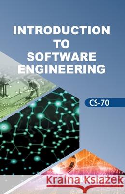 CS-70 Introduction To Software Engineering Verma Dinesh A. K. Saini 9788189086626 Gullybaba Publishing House (P) Ltd.