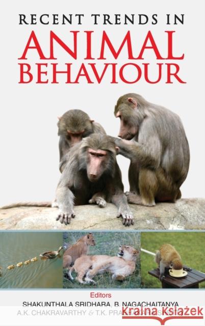 Recent Trends in Animal Behaviour Ethological Society of India             Shridhara Shakuntala 9788189422547 Nipa