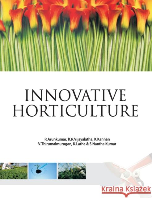 Innovative Horticulture  9788189422738 New India Publishing Agency
