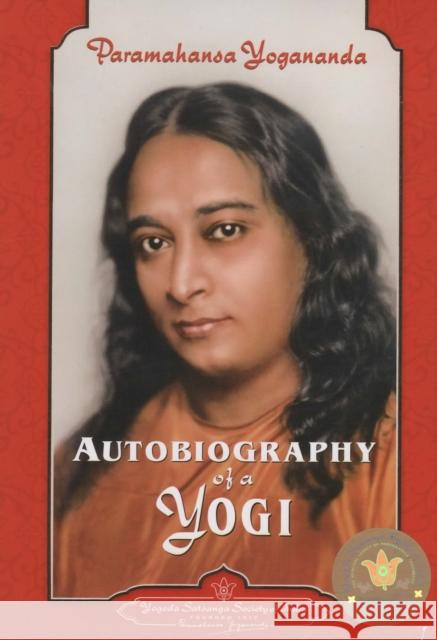 Autobiography of a Yogi Yogananda Paramahamsa 9788189535513 Yogoda Satsanga Society of India