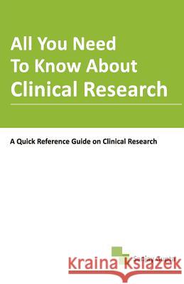 All You Need to Know About Clinical Research Sanjay Gupta 9788190827713 DNA Press