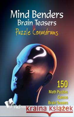 Mind Benders Brain Teasers & Puzzle Conundrums  9788192079608 V & S Publishers