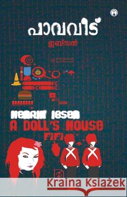 Pavaveedu Henrik Ibsen 9788192288147 Insight Publica