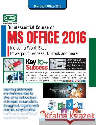 MS Office 2016 Quintessential Course (Withfree DVD) Vishnu Priya Singh   9788193162224