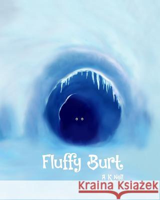 Fluffy Burt Sharanya Kannan A. K. Neil 9788193298961