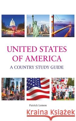 USA A Country Study Guide Patrick Lemon 9788193443491