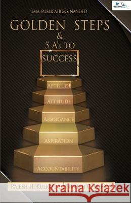 Golden Steps & 5 A's To Success Sumesh G. Menon Rajesh H. Kulkarni 9788193701188 Uma Publications Nanded