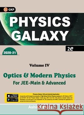 Physics Galaxy 2020-21: Vol. 4 - Optics & Modern Physics 2e Ashish Arora 9788193975282