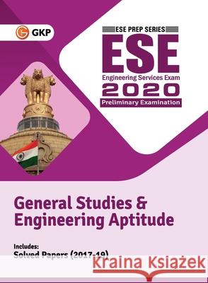 UPSC ESE 2020 General Studies & Engineering Aptitude Paper I Guide by Dr. N.V.S. Raju, Dr. Prateek Gupta, Dr. Deepa, Gaurav Verma, Sahil Aggarwal N. V. S. Gupta Prateek Raju 9788193975398 G.K Publications Pvt.Ltd
