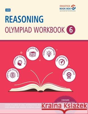 SBB Reasoning Olympiad Workbook - Class 6 Preeti Goel 9788194013440