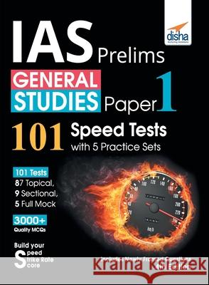 IAS Prelims General Studies Paper 1 - 101 Speed Tests with 5 Practice Sets - 4th Edition Disha Experts 9788194025481 Disha Publication
